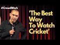 Crowd Work | Cricket | Stand Up Comedy By Rajasekhar Mamidanna