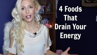 4 Foods That Drain Your Energy