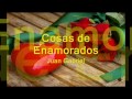 Cosas de enamorados Juan Gabriel