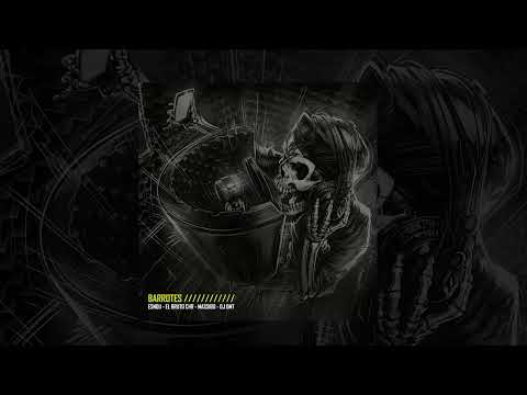 ESNOU x EL BRUTO CHR x MASSIBO x DJ DMT - BARROTES (BONUS TRACK BARRRAS LIBRES)