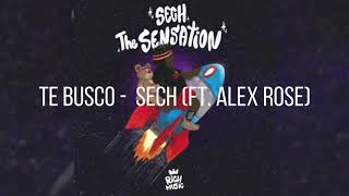 Letra - Sech - te busco (Ft. Alex Rose)