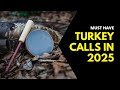 Best Turkey Calls Of 2025 The Ultimate Game Changers For Hunters