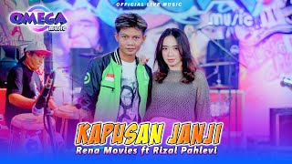 Download lagu Kapusan Janji - Rena Movies Ft Rizal Pahlevi (Omega Music) mp3 Download lagu Kapusan Janji - Rena Movies Ft Rizal Pahlevi (Omega Music) mp3