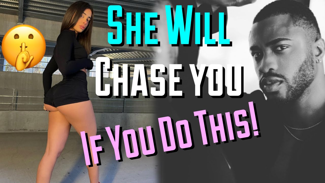 WHY WOMEN CHASE MEN THAT IGNORE THEM { SAD TRUTH }