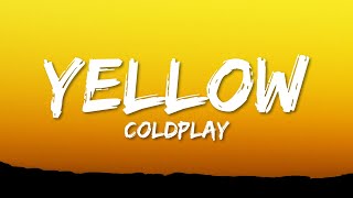 Coldplay - Yellow (Lyrics)