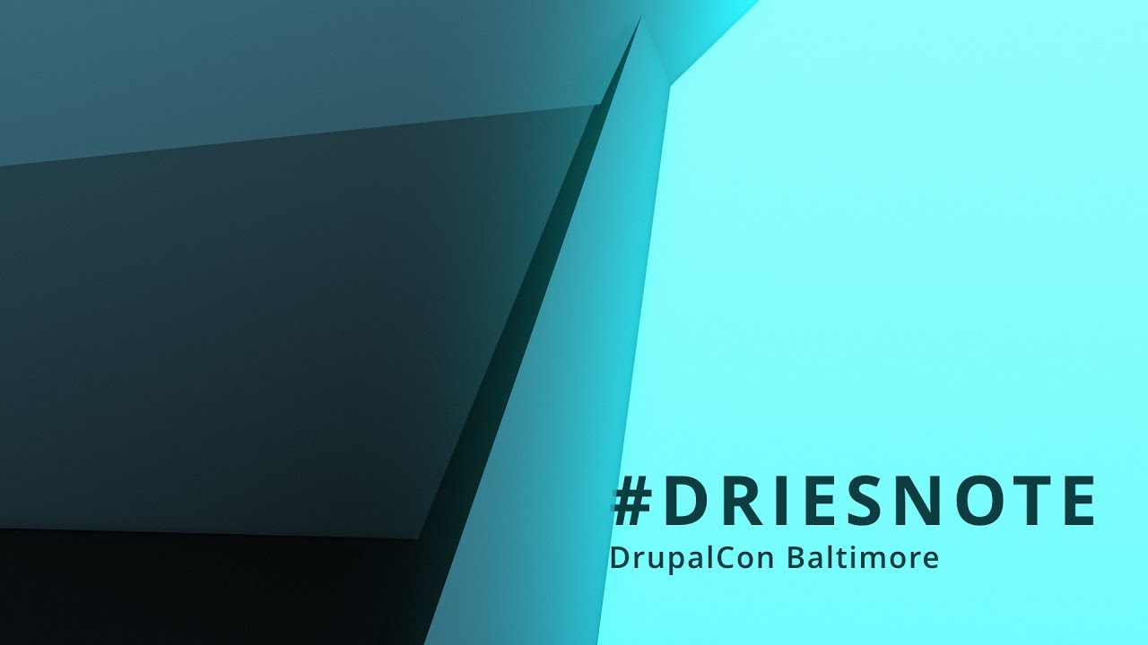 DrupalCon Baltimore 2017: Keynote