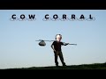 Cow Corral (Ep. 35)