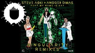 Steve Aoki &amp; Angger Dimas feat. My Name Is Kay - Singularity (Tim Mason Remix) (Cover Art)