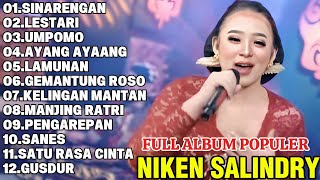 Download lagu NIKEN SALINDRY-SINARENGAN,LESTARI,UMPOMO I DANGDUT CAMPURSARI TERPOPULER NIKEN SALINDRY mp3 Download lagu NIKEN SALINDRY-SINARENGAN,LESTARI,UMPOMO I DANGDUT CAMPURSARI TERPOPULER NIKEN SALINDRY mp3