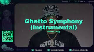 Snoop Dogg - Ghetto Symphony (Instrumental)