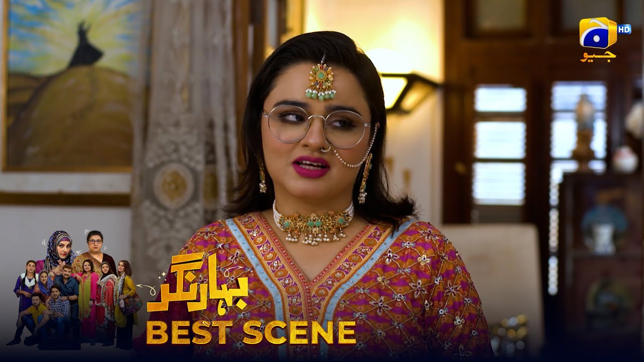 Bahar Nagar Episode 106 | 𝐁𝐞𝐬𝐭 𝐒𝐜𝐞𝐧𝐞 𝟎𝟏 | Hina Dilpazeer Khan - Javeria Saud | HAR PAL Geo