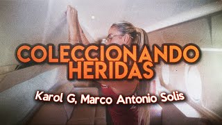 KAROL G, Marco Antonio Solís - Coleccionando Heridas 💔 (Letra)