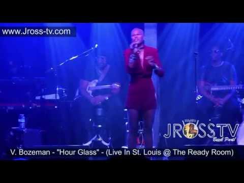 James Ross @ V. Bozeman - "Hour Glass" - www.Jross-tv.com (St. Louis)