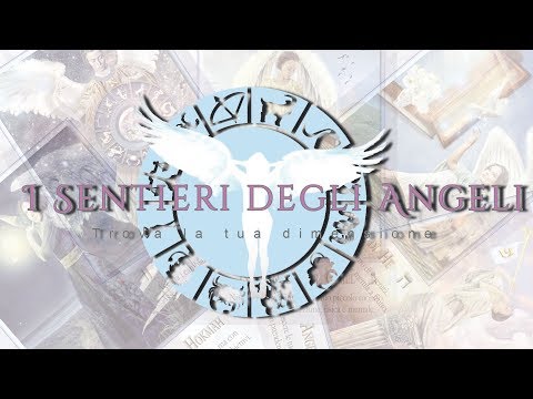 Lettura Carte Angeli dal 31 Luglio al 7 Agosto 2017