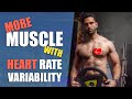 Fast Muscle Recovery And Growth |Heart Rate Variability Explained.
