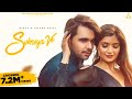 Sohneya Ve Official Video Ninja Shipra Goyal Punjabi Songs