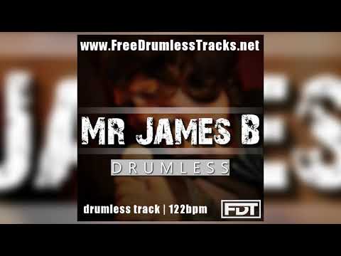 FDT Mr James B - Drumless (www.FreeDrumlessTracks.net)
