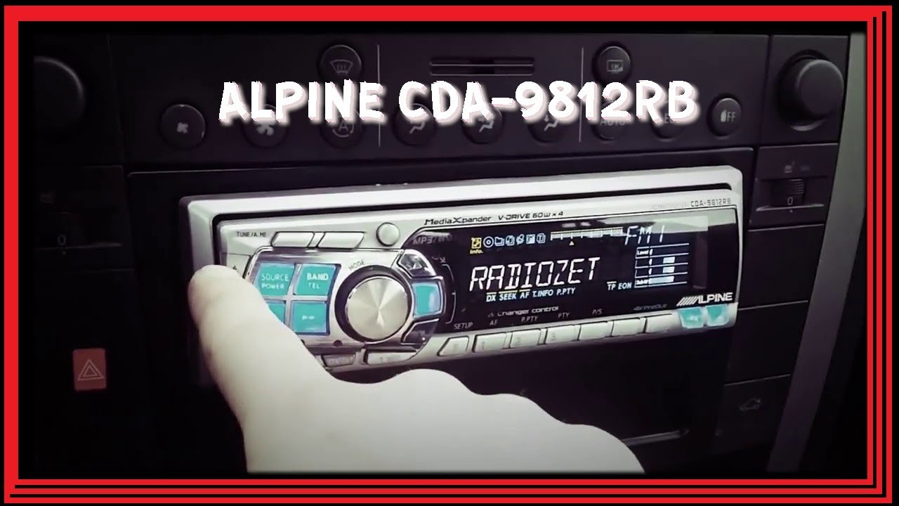 Магнитола алпайн cda 9812rb инструкция - 98 фото