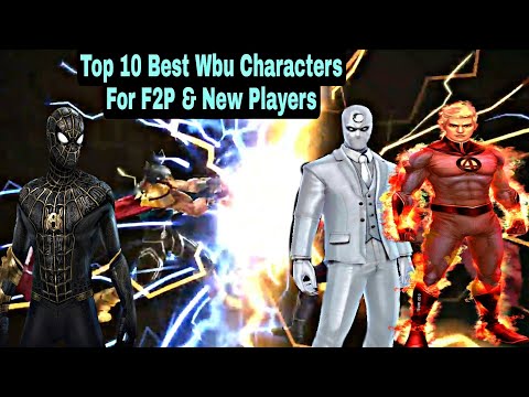 Top 10 Best Wbu Characters For F2P & New Players - Marvel Future Fight