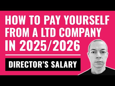 How to Pay Yourself from a Ltd Company UK | BEST Directors Salary 2025/2026 (Dividends vs Salary)