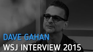 Dave Gahan - WSJ  2015 - TV Interview 2015