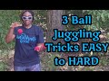 40 BEST 3 Ball Juggling Tricks EASY to HARD | Top 3 Ball Juggling Tricks