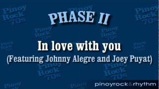 "In Love With You" by Johnny Alegre/ PHASE II