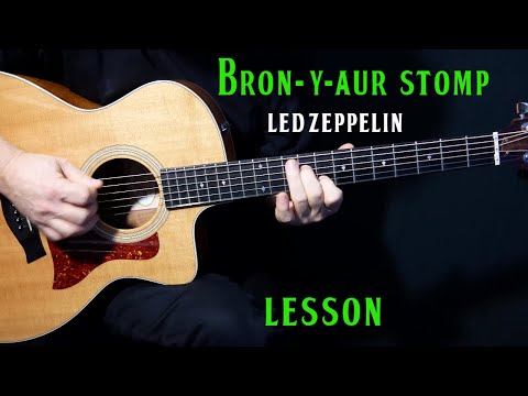 how to play "Bron-Y-Aur Stomp" on guitar by Led Zeppelin | guitar lesson tutorial