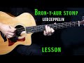 how to play "Bron-Y-Aur Stomp" on guitar by Led Zeppelin | guitar lesson tutorial