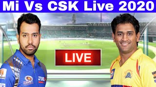 🔴 IPL Live : Mi Vs CSK Live Match Today| CSk Vs Mi Live score update | Chain super king Vs Mumbai In