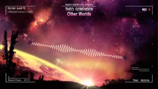 Theo Gobensen - Other Worlds [HQ Preview]