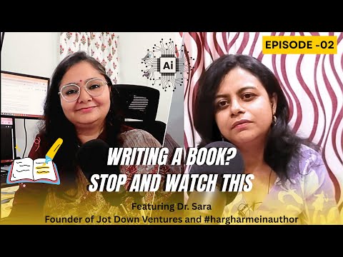 Harsh Truths about Book Writing that Nobody Tells Featuring Amazon Best Seller Author Dr.  Sara