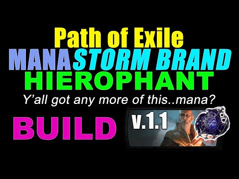 [PATH OF EXILE] MANASTORM STORM BRAND HIEROPHANT BUILD