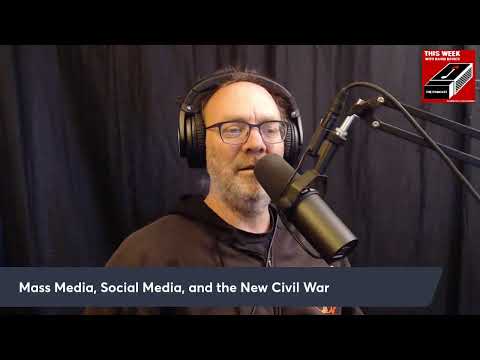 Mass Media, Social Media, and the New Civil War