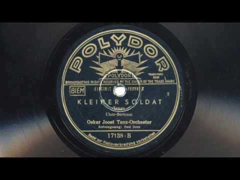 Oskar Joost: Kleiner Soldat (Paul Dorn, 1935)