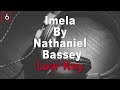 Nathaniel Bassey | Imela Instrumental Music and Lyrics Low Key