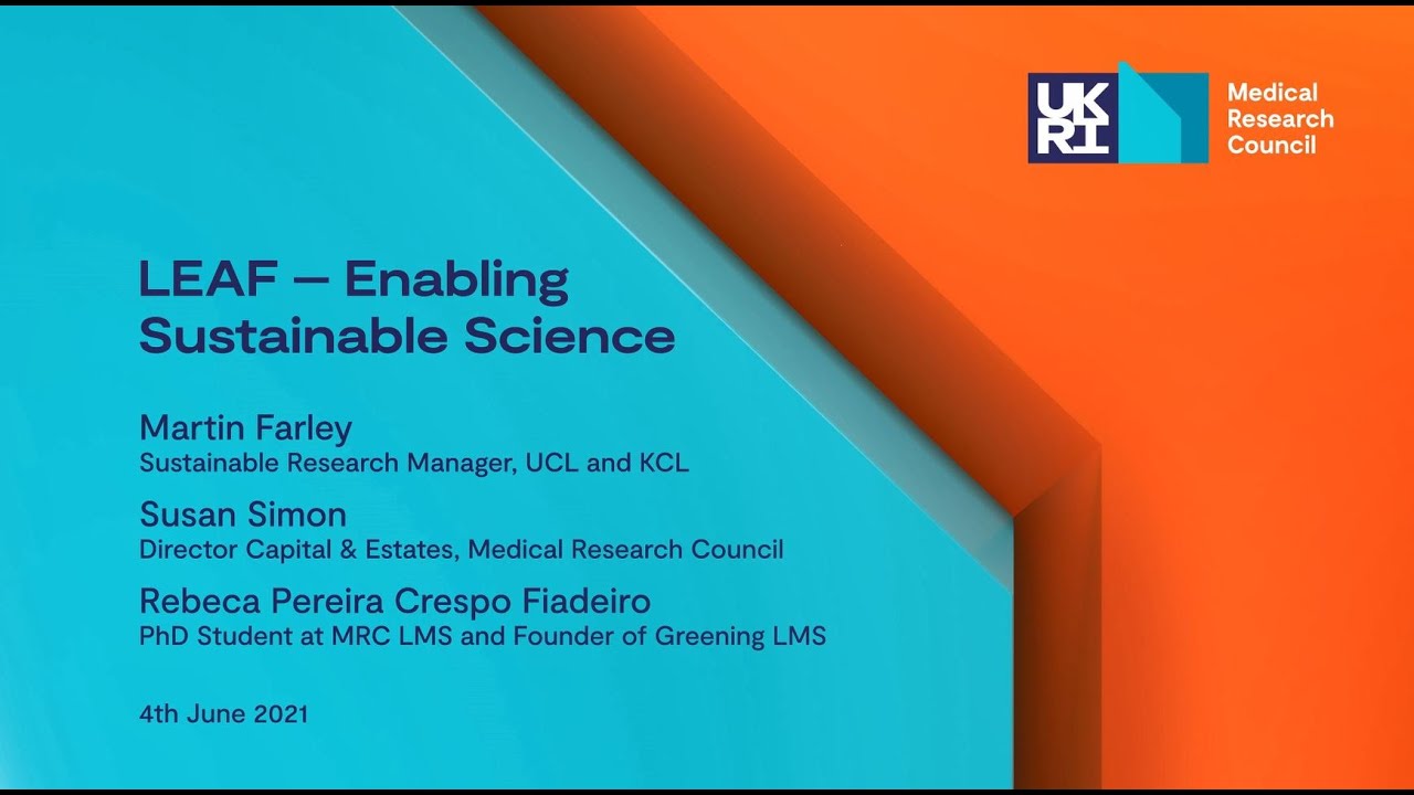 LEAF – Improving the environmental sustainability of science laboratories