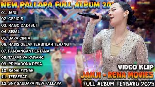 Download lagu JANJI - RENA MOVIES - NEW PALAPA FULL ALBUM TERBARU 2025 mp3