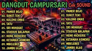 Download lagu ALBUM CAMPURSARI KOPLO TERBARU 2026 || PAMER BOJO FUL ALBUM PALING AMBYAR AUDIO JERNIH  mp3