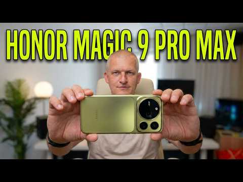 Honor Magic 9 Pro Max first  pierwsze wrazenie