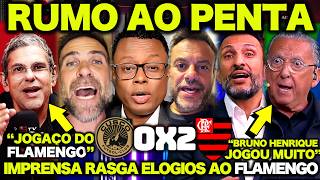 IMPRENSA ESPORTIVA de TODO BRASIL RASGA ELOGIOS ao FLAMENGO !