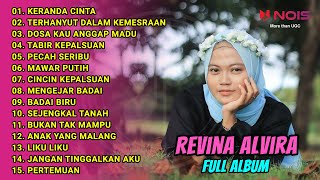 Download lagu REVINA ALVIRA KERANDA CINTA FULL ALBUM DANGDUT KLASIK VERSI COVER GASENTRA PEJAMPANGAN mp3