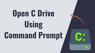 how to open c drive using command prompt