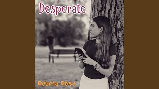 Desperate