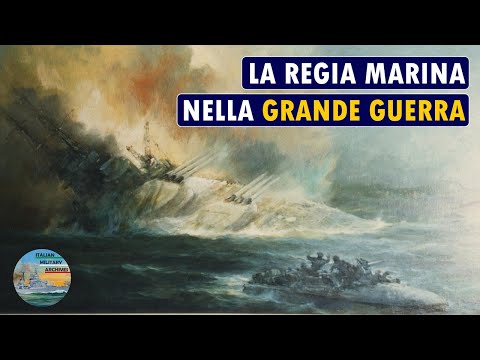 La Regia Marina nella Grande Guerra - LIVE 1