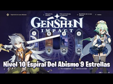 Nivel 10 Espiral Del Abismo 9 Estrellas Genshin Impact
