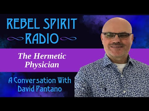 Dive into the World of Hermetic Therapeutic Magic with David Pantano
