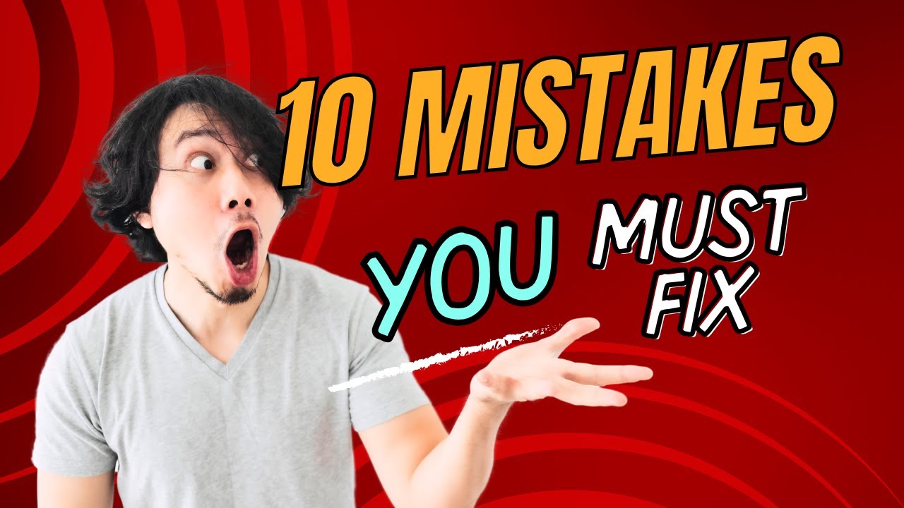 10 Mistakes You MUST Fix! | StudyNest |