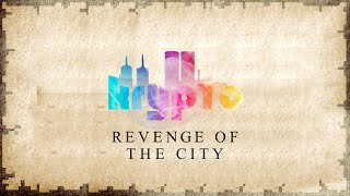 Revenge Of The City