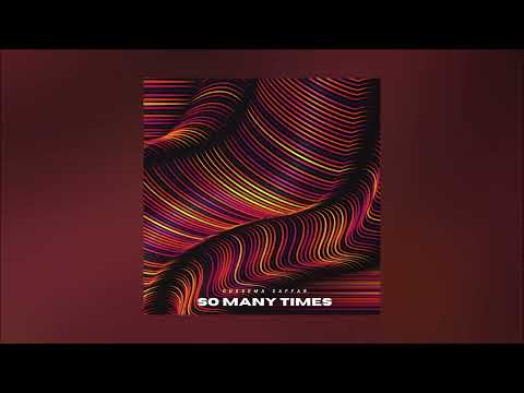 Oussema Saffar - So Many Times (Original Mix)